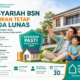 Kpr Syariah Bsn Tawarkan Angsuran Tetap Hingga Lunas, Solusi Miliki Rumah Tanpa Khawatir Kenaikan Cicilan