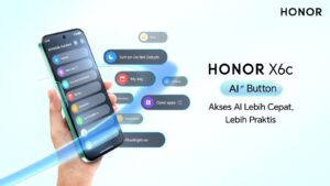 Honor X6C Ai Button Hadirkan Shortcut Cerdas Ke Google Gemini, Simak Keunggulannya