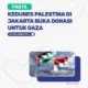 Kedubes Palestina Percantik Kawasan Jakarta, Apresiasi Dukungan Ri